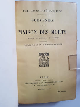 Souvenirs de la Maison des Morts. Dostoïevsky Théodore
