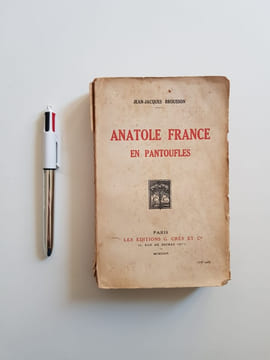 Anatole France en pantoufles. Brousson Jean'Jacques
