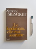 Le lendemain, elle était souriante.... Signoret Simone