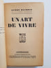 Un art de vivre. Maurois Andr&eacute;