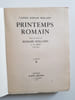 Printemps romain - Choix de lettres de Romain Rolland &agrave; sa m&egrave;re (1889-1890). Rolland Romain