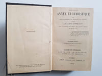 Nouvelle Année eucharistique ou Préparations et actions de graces pour la sainte communion