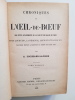 Chroniques de l'Œil-de-Bœuf — des petits appartements de la cour et des salons de Paris sous Louis XIV, la Régence, Louis XV et Louis XVI. Nouvelle ...