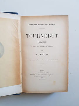 Tournebut 1804-1809. La Chouannerie normande au temps de l'Empire. D'après des documents inédits. Lenotre G