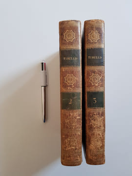Élégies de Tibulle, suivies des Baisers de Jean Second? Tome second ? Tibulle, suivi de Contes et Nouvelles? Tome troisième. Tibulle, Albius ? ...