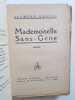 Mademoiselle Sans-G&ecirc;ne. Vautel Cl&eacute;ment