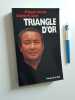 Triangle d'or. N'Guyen, Van Loc - Scott, Charles W