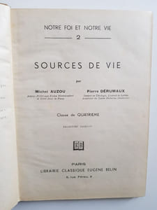 Notre Foi et Notre Vie II - Sources de Vie - Classe de Quatrième