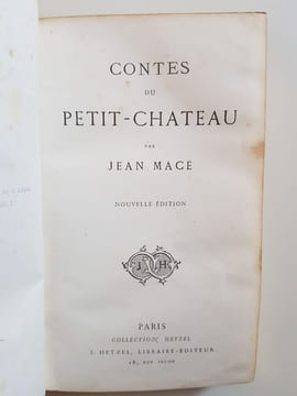Contes du Petit-Château. Macé Jean