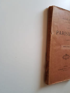 La Parisienne - Comédie en trois actes. Becque Henry