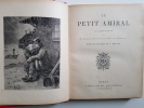 Le Petit Amiral. M&eacute;aulle Fortun&eacute;