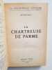 La Chartreuse de Parme. Beyle Henri (dit Stendhal)