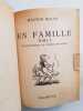 En famille - Tomes I et II en un seul volume. Malot Hector