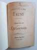 Faust - Op&eacute;ra en 5 actes. Partition pour piano solo - 3e &eacute;dition avec les r&eacute;citatifs ajout&eacute;s par l'auteur. Gounod Charles ; Barbier Jules ; Carr&eacute; ...