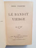 Le Bandit vierge. Pierhome Henri