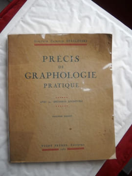 PRECIS DE GRAPHOLOGIE PRATIQUE avec 500 spécimens d'écritures. camille STRELETSKI