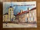 le pays de champlitte aux confins des trois provinces. genevi&egrave;ve campenet  bernard marion