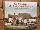 le canton de scey sur sa&ocirc;ne, social et &eacute;conomie d&eacute;but du XXe si&egrave;cle. jean jacques pitavy marc guignard