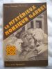 mon roman policier : LE MYSTERIEUX MONSIEUR GARRET. FLORENT MANUEL