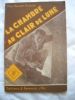 mon roman policier : LA CHAMBRE AU CLAIRE DE LUNE. CLAUDE ASCAIN
