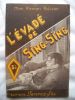 mon roman policier :  L'EVADE DE SING-SING. JEAN VOUSSAC