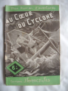 Mon roman d'aventure : AU COEUR DU CYCLONE