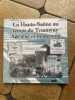 LA HAUTE SA&Ocirc;NE AU TEMPS DU TRAMWAY AGE D'OR ET MODERNITE . PASCAL MAGNIN 