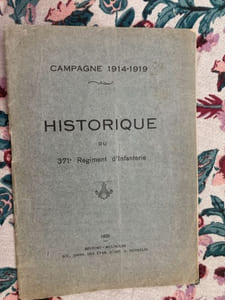 371 ème REGIMENT HISTORIQUECAMPAGNE 1914 - 1919