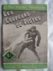 Mon roman d'aventure : LES COUPEURS DE PISTES. L.R. PELLOUSSAT