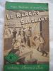 Mon roman d'aventure : LE RANCHO SANGLANT . L.R. PELLOUSSAT