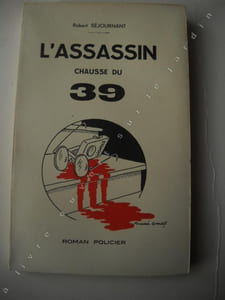 L'ASSASSIN CHAUSSE DU 39
