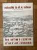 LES SALINES ROYALES D'ARC -ET - SENANS . ACTUALITE DE CL.N.LEDOUX son oeuvre en Franche-comt&eacute; 