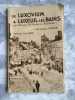LUXEUIL-LES-BAINS La cit&eacute; aux 20 si&egrave;cles d'Histoirede Luxovium &agrave; Luxeuil-Les-Bains . MARCEL DONJONPr&eacute;face de Jules Adler 