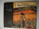 VICOR JOSEPH ROUX-CHAMPION Sur les traces de gauguin  1871 - 1953Vie et oeuvre d'un artiste peintre Pressigny Paris Champlitte Vars . JOSIANE THIERIOT ...