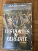 LES PORTES DE GERGOVIE . MICHEL PEYRAMAURE