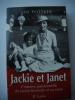 JACKIE ET JANET L'histoire passionnelle de Jachie Kennedy et sa mère . JAN POTTKER 