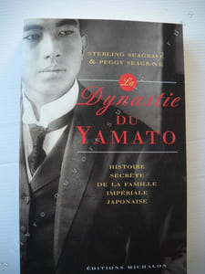 DYNASTIE DU YAMATOHistoire secrète de la famille Impériale Japonaise