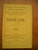 LES CONTEMPORAINS  portraits et silhouettes au XIXè siècle : BISMARK. Eugène  DE MIRECOURT