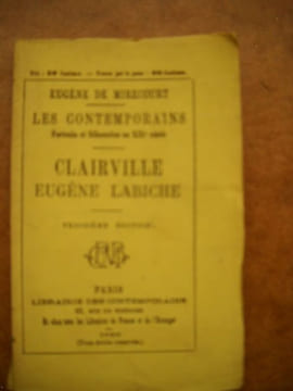 LES CONTEMPORAINS portraits et silhouettes au XIXè siècle : CLAIREVILLE EUGENE LABICHE. Eugène DE MIRECOURT