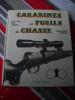 le livres des armes CARABINE ET FUSILS DE CHASSE. DOMINIQUE VENNER CHRISTIAN H. TAVARD