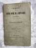  L'HERMITAGE de NOTRE-DAME DE COMPASSION A VILLERSEXEL au dioc&egrave;se de Besan&ccedil;on Manuscrit de 1876 . CHANOINE J. ROSSIGNOTCur&eacute; de Sainte Madeleine 