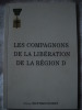 LES COMPAGNONS DE LA LIBERATION DE LA REGION D. OLIVIER MATTHEY DORET
