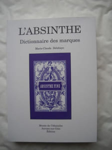 L'absinthe. dictionnaire des marques (D-E-F)