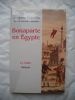 BOMAPARTE en EGYPTE.suivi de Napoleon en Egypte. JACQUES BAINVILLE   Barthèlemy et Méry
