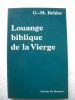 LOUANGE BIBLIQUE DE LA VIERGE. G-.M. BEHLER