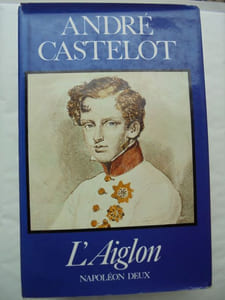 L'AIGLON Napoléon Deux