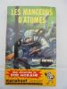 LES MANGEURS D'ATOMESUNE AVENTURE DE BOB MORANE. HENRI VERNES