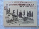 le tramway départemental.LA GRANDE AVENTURE DES C.F.V. en Haute Saône 1878-1938. pascal MAGNIN