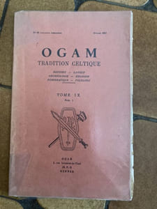 OGAM tradition celtique .histoire - langue - archéologie - religion - numismatique - folklore