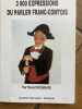 3000 EXPRESSIONS DU PARLER FRANC-COMTOISE. RENE DROMARD